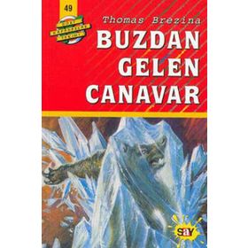 BUZDAN GELEN CANAVAR BÜYÜK DÖRT KAFADARLAR TAKIMI - 49 - THOMAS BREZINA