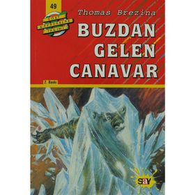 BUZDAN GELEN CANAVAR BÜYÜK DÖRT KAFADARLAR TAKIMI - 49 - THOMAS BREZINA