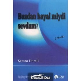 Buzdan Hayal miydi Sevdam? - Semra Dereli
