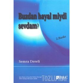 Buzdan Hayal miydi Sevdam? - Semra Dereli