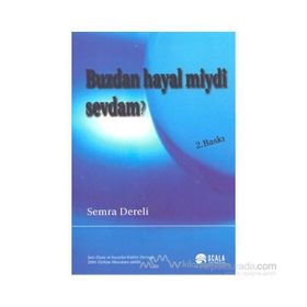 Buzdan Hayal miydi Sevdam? - Semra Dereli