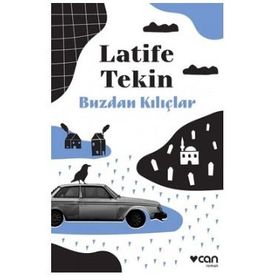 BUZDAN KILIÇLAR - LATIFE TEKIN (ISBN:9789752891005)