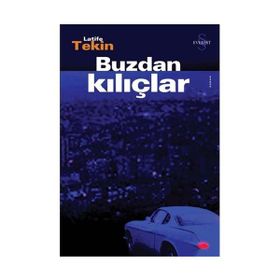 BUZDAN KILIÇLAR - LATIFE TEKIN (ISBN:9789752891005)