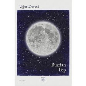 Buzdan Top - Uğur Deveci