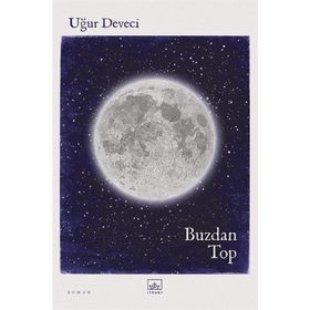 Buzdan Top - Uğur Deveci