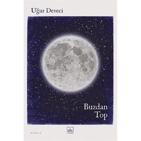 Buzdan Top - Uğur Deveci