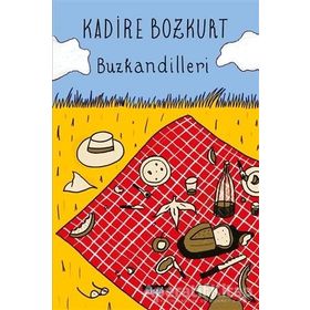 Buzkandilleri - Kadire Bozkurt