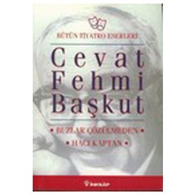 BUZLAR ÇÖZÜLMEDEN / HACI KAPTAN - CEVAT FEHMI BAŞKUT