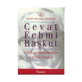 BUZLAR ÇÖZÜLMEDEN / HACI KAPTAN - CEVAT FEHMI BAŞKUT