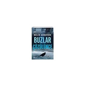 Buzlar Çözülünce Düşbaz Kitaplar