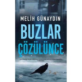 Buzlar Çözülünce Düşbaz Kitaplar