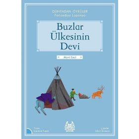 Buzlar Ülkesinin Devi - Dünyadan Öyküler Finlandiya - Laurance Fugier