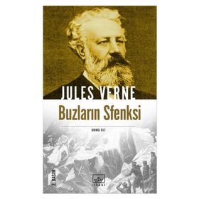 BUZLARIN SFENKSI 1. CILT - JULES VERNE