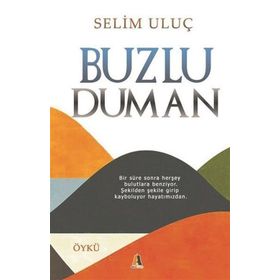Buzlu Duman - Abdullah Uluçam