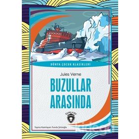 Buzullar Arasında Bir Kış - Jules Verne