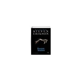 Buzun Anıları Malazan Yitikler Kitabı 3 - Steven Erikson