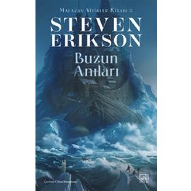 Buzun Anıları Malazan Yitikler Kitabı 3 - Steven Erikson