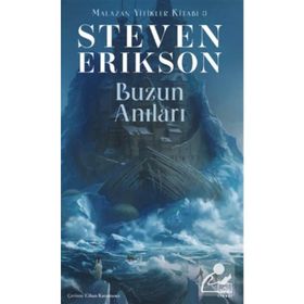 Buzun Anıları Malazan Yitikler Kitabı 3 - Steven Erikson