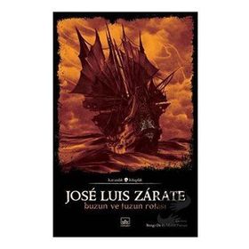 Buzun ve Tuzun Rotası - Jose Luis Zarate
