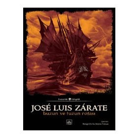 Buzun ve Tuzun Rotası - Jose Luis Zarate