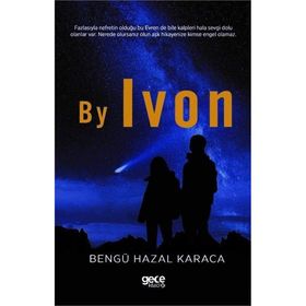 By Ivon - Bengü Hazal Karaca