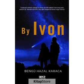By Ivon - Bengü Hazal Karaca