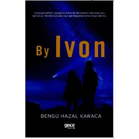 By Ivon - Bengü Hazal Karaca