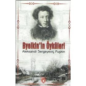 Byelkin´in Öyküleri - Aleksandr Sergeyeviç Puşkin
