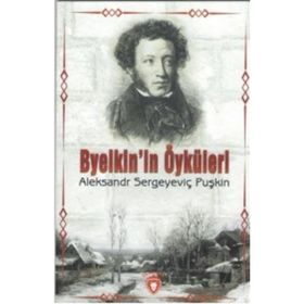 Byelkin'in Öyküleri - Alexandr Sergeyeviç Puşkin