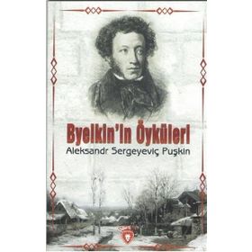 Byelkin'in Öyküleri - Alexandr Sergeyeviç Puşkin