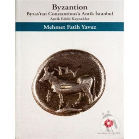 Byzantion - Mehmet Fatih Yavuz