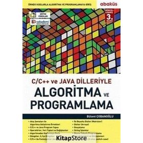 C C++ ve Java Dilleriyle Algoritma ve Programlama - Bülent Çobanoğlu