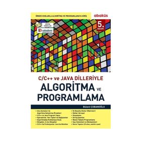 C C++ ve Java Dilleriyle Algoritma ve Programlama - Bülent Çobanoğlu