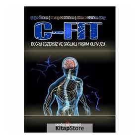C-Fit Doğru Egzersiz ve Sağlıklı Yaşam Kılavuzu - Doğu Kitabevi