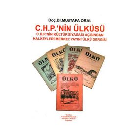 C.H.P.´NIN ÜLKÜSÜ - MUSTAFA ORAL