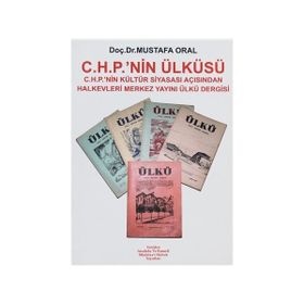 C.H.P.´NIN ÜLKÜSÜ - MUSTAFA ORAL