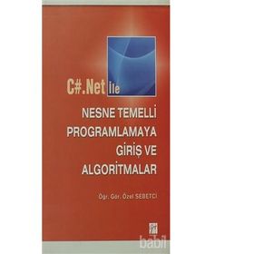 C#.Net ile Nesne Temelli Programlamaya Giriş ve Algoritmalar - Özel Sebetci