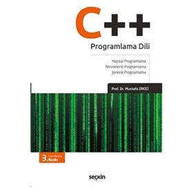 C ++ Proglramlama Dili - Mustafa Dikici