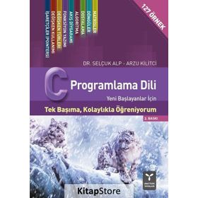 C Programlama Dili - Arzu Kilitçi Selçuk Alp