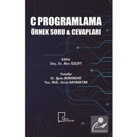 C Programlama Örnek Soru ve Cevapları - Emin Borandağ