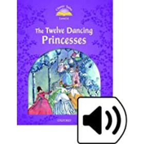 C.T 4 Twelve Dancing Princesses Mp 3 Pk - Oxford University Press