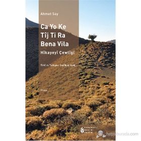 CA YO KE TÎJ TI RA BENA VILA - AHMET SAY