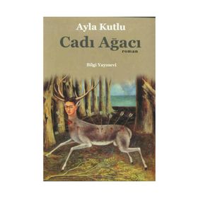 Cadı Ağacı - Ayla Kutlu