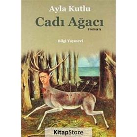 Cadı Ağacı - Ayla Kutlu