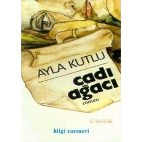 Cadı Ağacı - Ayla Kutlu