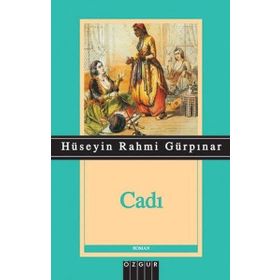 Cadı - Hüseyin Rahmi Gürpınar
