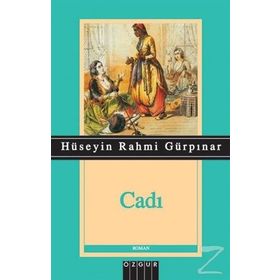 Cadı - Hüseyin Rahmi Gürpınar