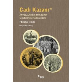 Cadı Kazanı - Philipp Blom