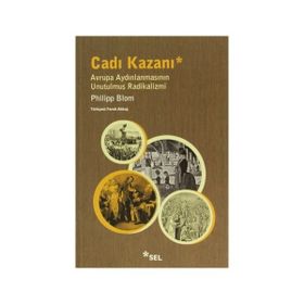 Cadı Kazanı - Philipp Blom