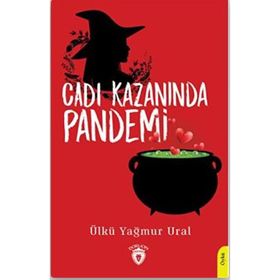 Cadı Kazanında Pandemi - Ülkü Yağmur Ural